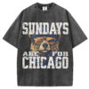 Sundays Are For Chicago T-Shirt/Sweatshirt
