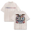 Freedom 250th Anniversary T-Shirt/Sweatshirt